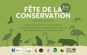 17 et 18 mai 2025 : fête de la conservation !